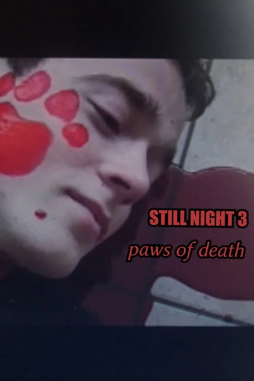 Still Night 3: Paws of Death