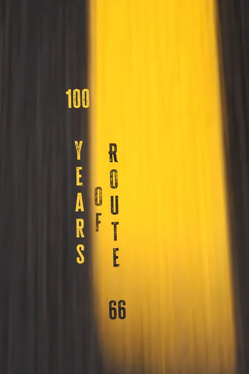 100 Years of Route 66