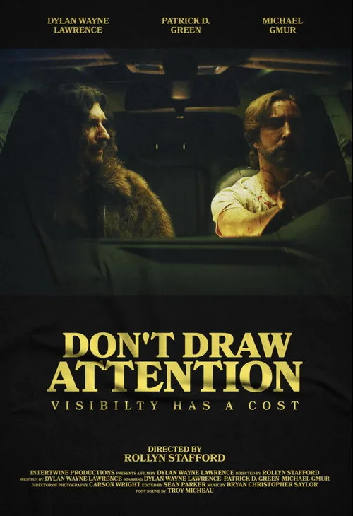 Don’t Draw Attention