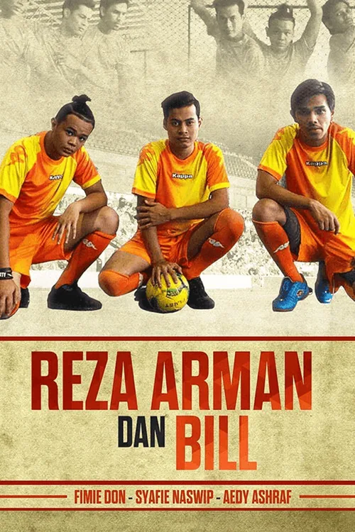 Reza, Arman dan Bill