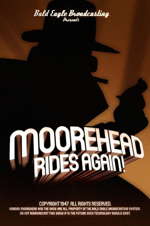 Moorehead Rides Again!