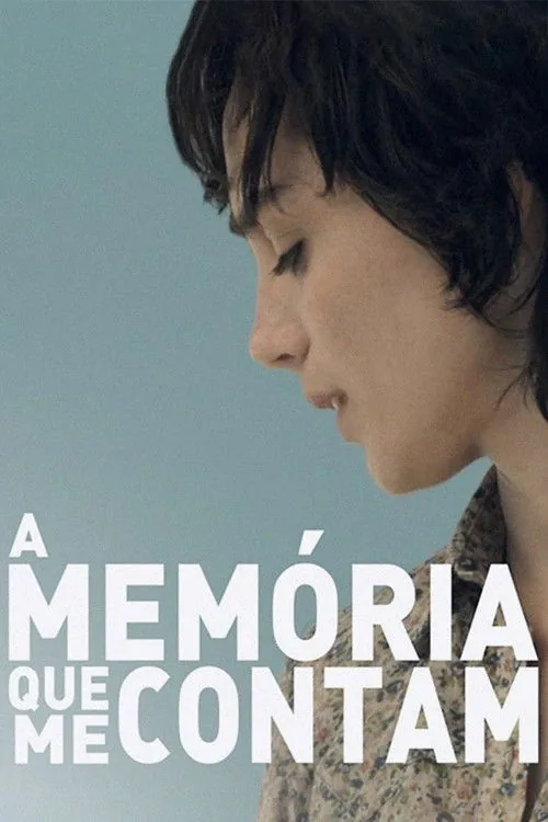 A Memória Que Me Contam