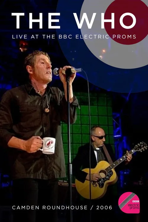 The Who: BBC Electric Proms