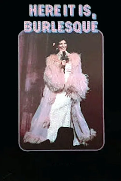 Here It Is, Burlesque!