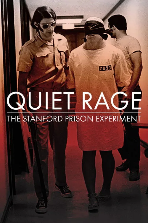 Quiet Rage: The Stanford Prison Experiment