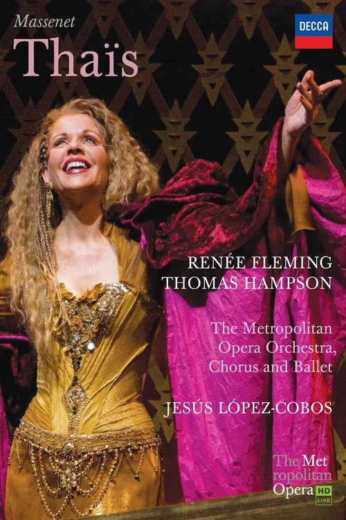 Thaïs - Metropolitan Opera