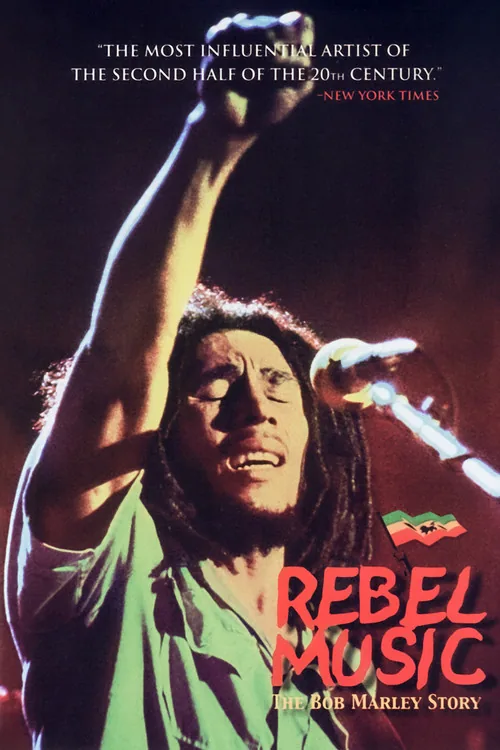 Rebel Music: The Bob Marley Story