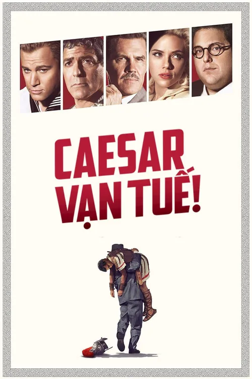 Hail, Caesar!