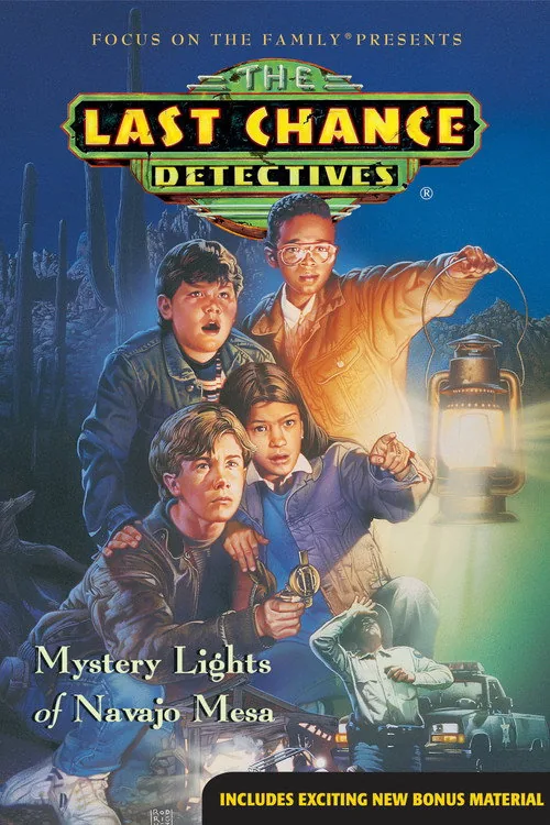 The Last Chance Detectives: Mystery Lights of Navajo Mesa