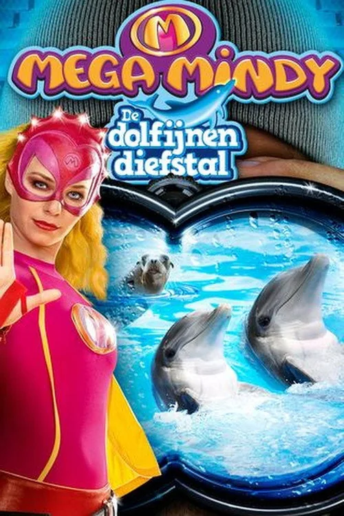 Mega Mindy: The Dolphin Robbery