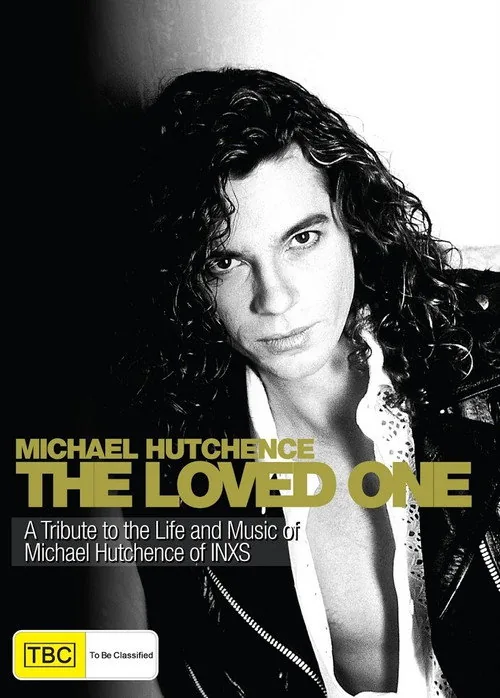 The Loved One: The Michael Hutchence Story