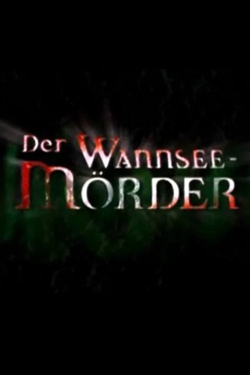 Der Wannsee-Mörder