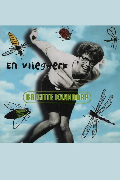 Brigitte Kaandorp: ... En Vliegwerk