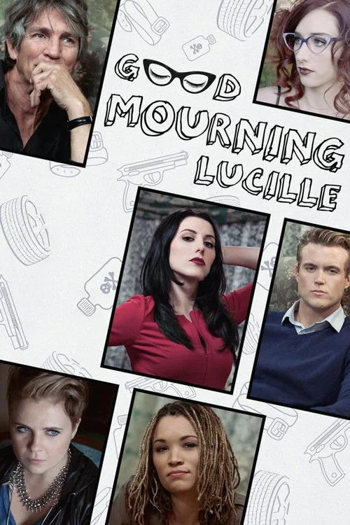 Good Mourning, Lucille