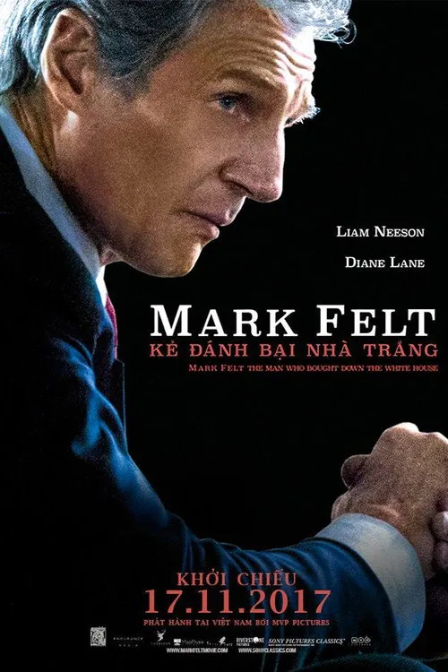 Mark Felt: The Man Who Brought Down the White House
