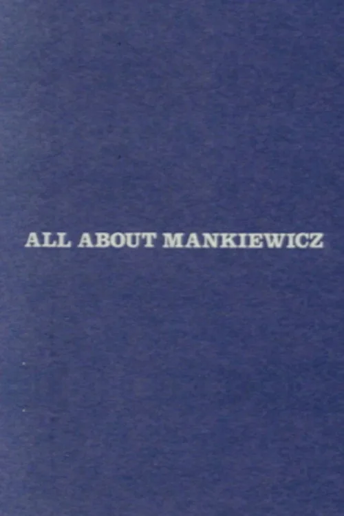 All About Mankiewicz