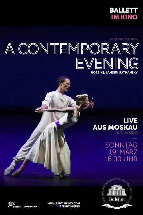 The Bolshoi Ballet: A Contemporary Evening