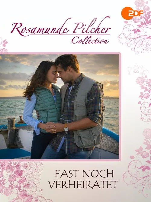 Rosamunde Pilcher: Fast noch verheiratet