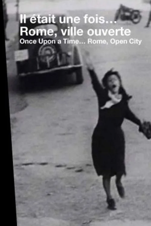 Il était une fois... « Rome, ville ouverte »