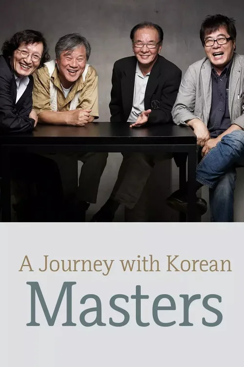 A Journey with Korean Masters