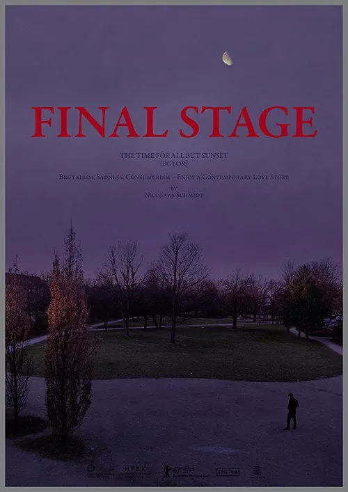 FINAL STAGE [The Time for All but Sunset – BGYOR]