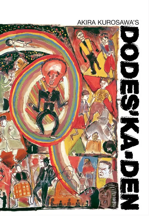 Akira Kurosawa: It Is Wonderful to Create: 'Dodes'ka-den'