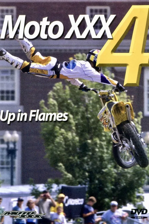 Moto XXX 4: Up in Flames