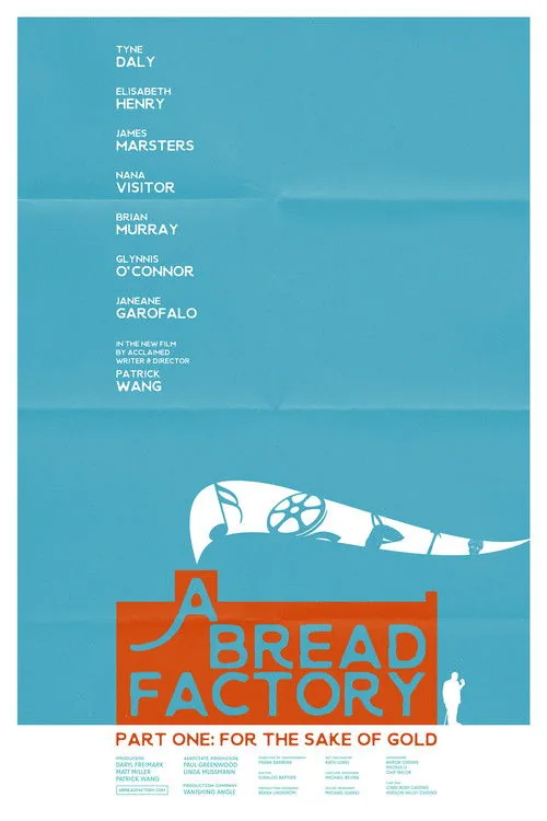 A Bread Factory, Part One: For the Sake of Gold