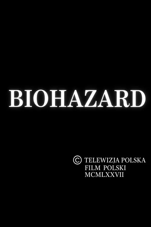 Biohazard