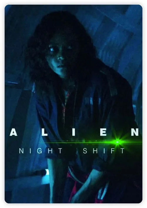 Alien: Night Shift