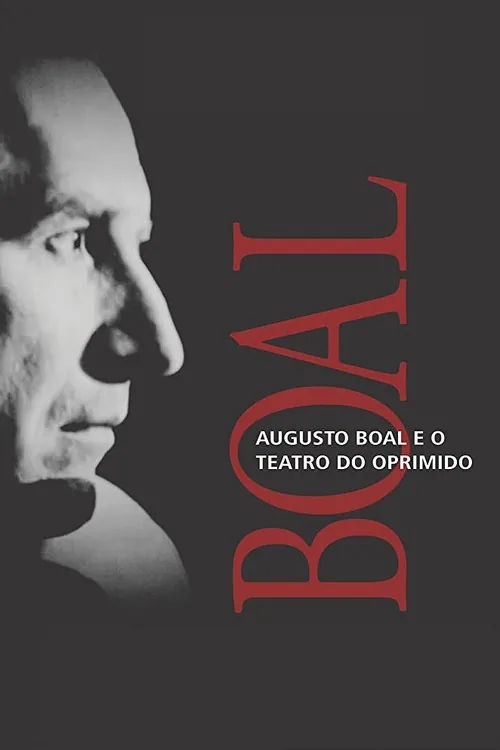 Augusto Boal and the Theatre of the Oppressed