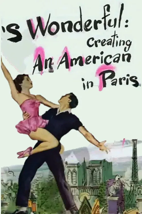 'S Wonderful: Creating An American in Paris