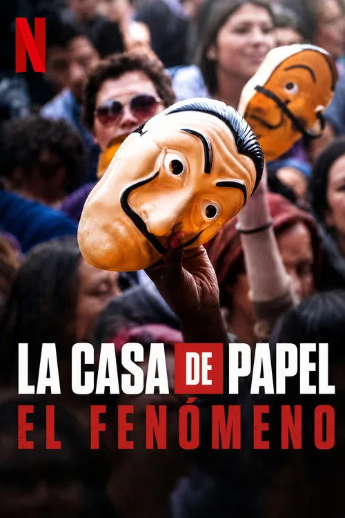Money Heist: The Phenomenon