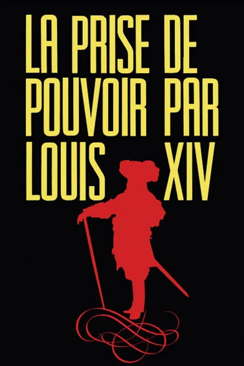 The Taking of Power by Louis XIV