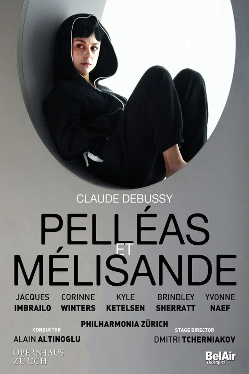 Pelléas et  Mélisande - Opernhaus Zürich