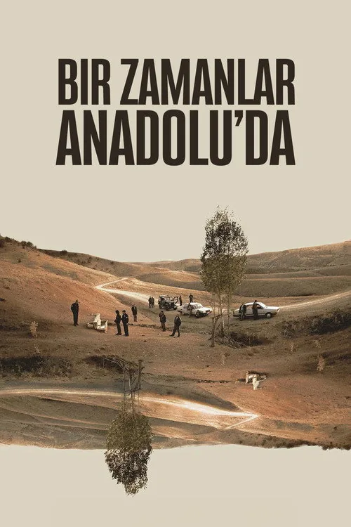 Once Upon a Time in Anatolia