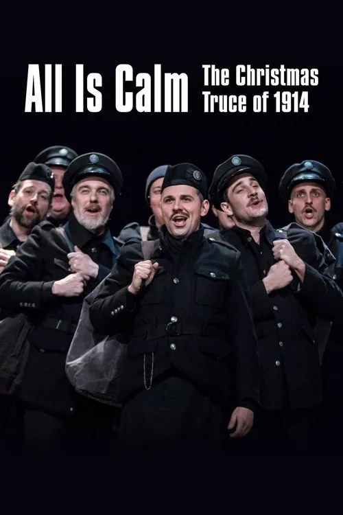 All Is Calm: The Christmas Truce of 1914