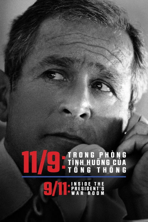 9/11: Inside the President's War Room