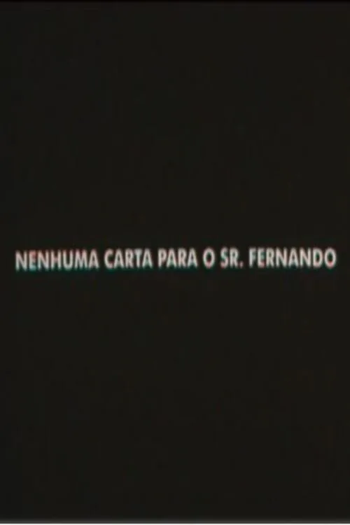 Nenhuma Carta Para o Senhor Fernando