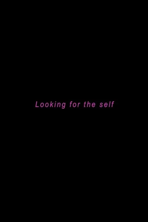 Looking for the Self