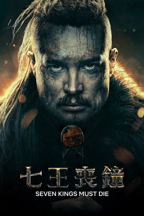 The Last Kingdom: Seven Kings Must Die
