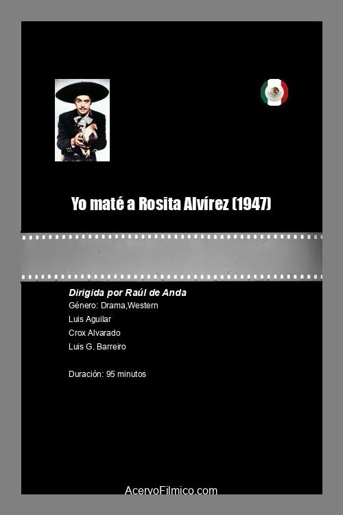 Yo maté a Rosita Alvírez