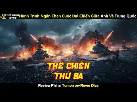[Review Phim] Hành Trình Ngăn Chặn Cuộc Đại Chiến Giữa Anh Và Trung Quốc