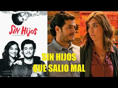 SIN HIJOS LA PELÍCULA 2021 QUE SALIO MAL RESEÑA RESUMEN CINE MEXICANO EN DECADENCIA