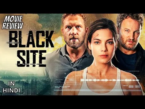 Black Site 2022 - Review | Black Site | Black Site Movie Review, Black Site Review in Hindi