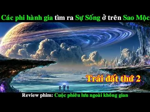 Con Người tìm ra Sự Thật về Sự Sống ở Trên Sao Mộc | REVIEW PHIM