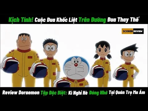 Review Doraemon Tập Đặc Biệt: Kì Nghỉ Hè Đáng Nhớ Tại Quán Trọ Ma Ám. 