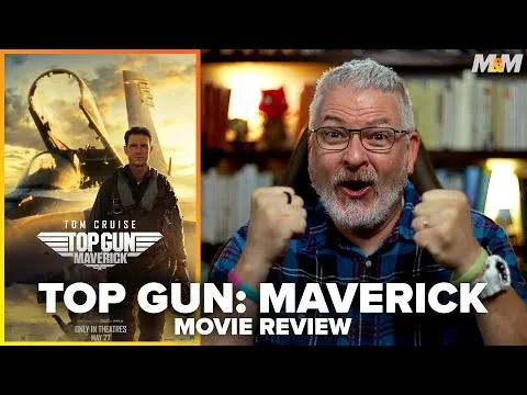 Top Gun: Maverick (2022) Movie Review (No Spoilers)