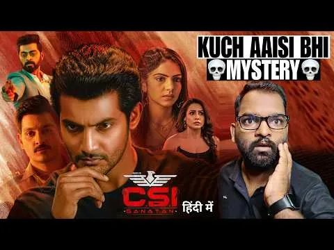 CSI Sanatan Movie Review | Hindi Dubbed | Filmi Max Review