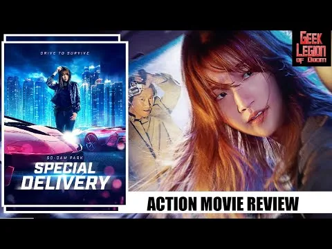 SPECIAL DELIVERY (2022 So-dam Park) aka 특송 特送 Recensione del film d'azione coreano basato su veicoli